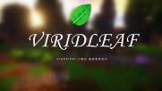 []ViridLeaf  ӭ | Ȥζ/RPG/СϷ[1.8.X-1.11.X]